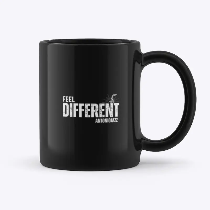 "Feel Different" Mug By AntonioJazz